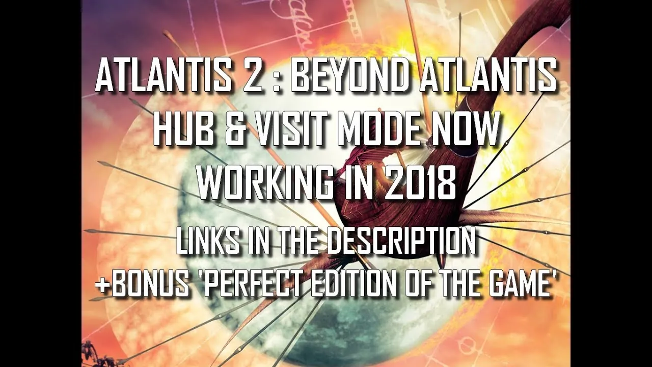 [NEW 2018] Atlantis 2: Beyond Atlantis "HUB & VISIT MODE" *V1.0* Review ON PC Windows 10 (CRYO 1999)