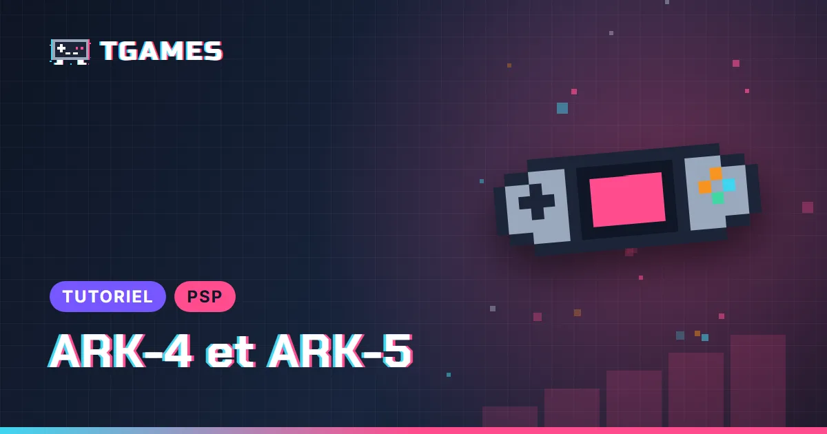 [TUTO] PSP : installer ARK-4 sur 6.61 (et passer à ARK-5)