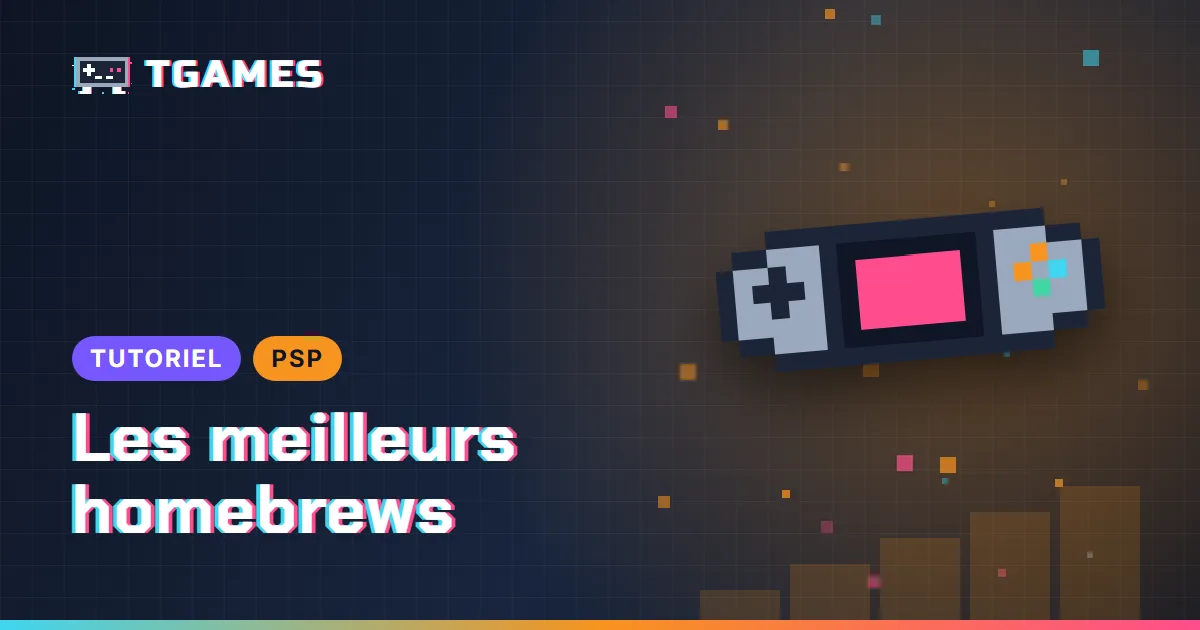 [TUTO] Les meilleurs homebrews PSP en 2026 : émulateurs, jeux et outils
