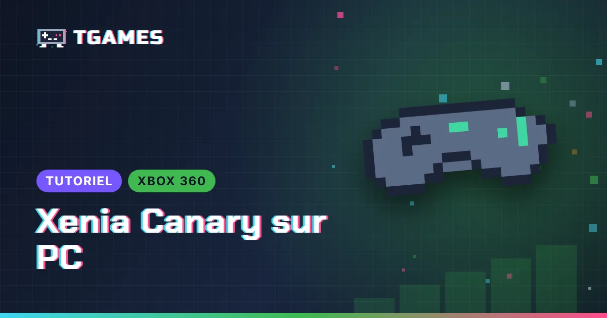 [TUTO] Xenia Canary en 2026 : installer et configurer l’émulateur Xbox 360 sur PC (patchs, réglages)